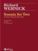 Sonata for Two - A Concert Piece for 2 Cellos by Wernick Richard for Cello Duet