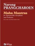 Maha Mantras Concerto For Alto/Soprano Saxophone And Orchestra by Prangcharoen Narong for