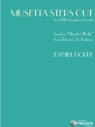 Musetta Steps Out based on "Musetta's Waltz" from Puccini's La Bohème by Dorff Daniel for