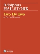 Two By Two by Hailstork Adolphus for French HornTrom