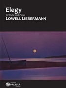 Elegy for Flute and Piano by Liebermann Lowell for Flute Solo