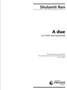 A Due For Violin And Violoncello by Ran Shulamit for