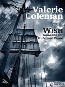Wish by Coleman Valerie for Flute and Piano