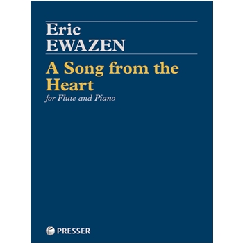 A Song From The Heart by Ewazen Eric for