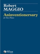 Aninventionersary by Maggio Robert for Flute Duet