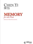 Memory by Chen Yi - Holzhausen Mary - for Flute Solo (Unaccompanied)