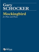Mockingbird by Schocker Gary for Flute Solo