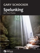Spelunking by Schocker Gary for Flute Duet
