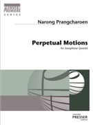 Perpetual Motions for Saxophone Quartet by Prangcharoen Narong for