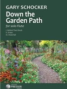 Down the Garden Path by Schocker Gary for Flute Solo