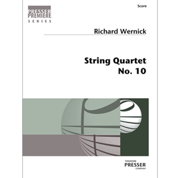 String Quartet No. 10 by Wernick Richard for