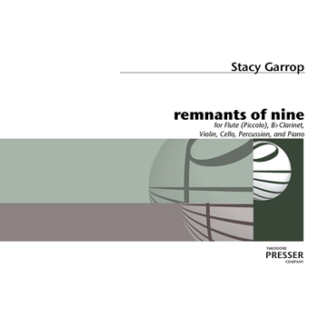 Remnants of Nine by Garrop Stacy for Chamber Ensemble