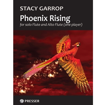 Phoenix Rising for solo Flute and Alto Flute (one player) by Stacy Garrop for