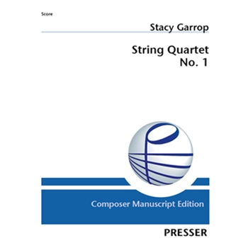 String Quartet No. 1 by Stacy Garrop for