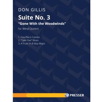 Suite for Woodwind Quintet No. 3 Gone with the Woodwinds