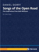 Songs of the Open Road Five Inspirations from Walt Whitman