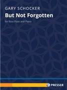 But Not Forgotten