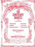 6 Contrary Dances by Bach P.D.Q. - Schickele Peter - for Concert Band