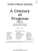 Century Of Progress by Sousa John Philip - Weger R - for Concert March