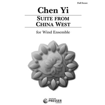 SUITE FROM CHINA WEST-score by Chen Yi for