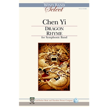 Dragon Rhyme by Chen Yi for Full Score (Score Only)