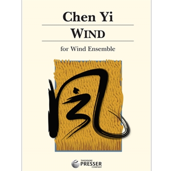 Wind by Chen Yi for Concert Band