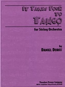 It Takes Four To Tango by Dorff Daniel for String Orchestra