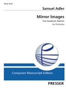 Mirror Images Four Symphonic Sketches