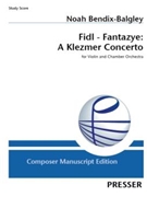 Fidl - Fantazye: A Klezmer Concerto
