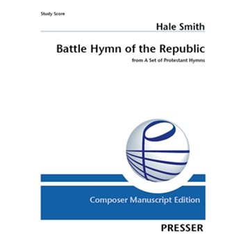 Battle Hymn of the Republic from A Set of Protestant Hymns