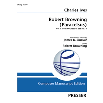 Robert Browning (Paracelsus) No. 1 from Orchestral Set No. 4