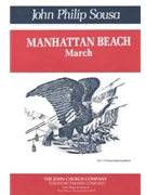 Manhattan Beach March by Sousa John Philip for Quickstep