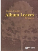 Album Leaves by Stucky Steven for Piano