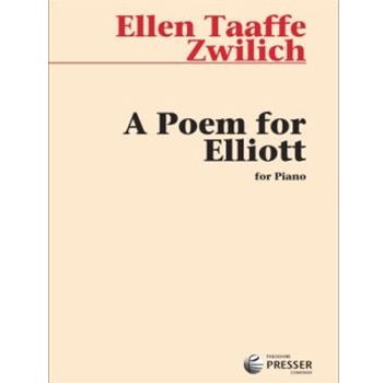 Poem For Elliott by Zwilich Ellen Taaff for Piano