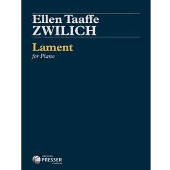 Lament by Zwilich Ellen Taaff for Piano