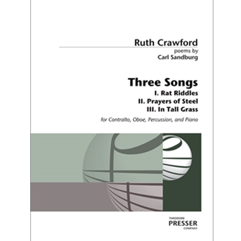 Three Songs to Poems by Carl Sandburg by Seeger Ruth Crawford for