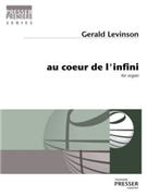 Au Coeur De L'Infini by Levinson Gerald for