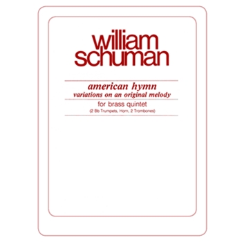 American Hymn by Schuman W for Brass Quintet