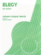 Elegy for Guitar by Mertz Johann Kaspar for