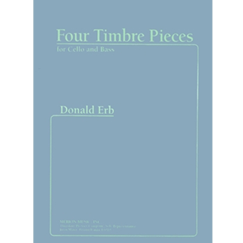 4 Timbre Pieces by Erb Donald for Str Duet (Cello and Bass)