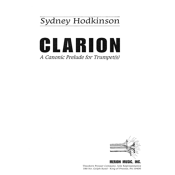 Clarion - a Canonic Prelude For Trumpet(s) by Hodkinson Sydney for Trumpet So