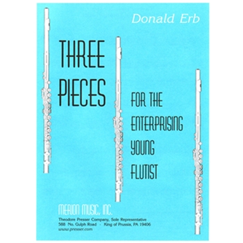 3 Pieces For The Enterprising Young by Erb Donald for Flute Solo