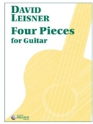 Four Pieces For Guitar by Leisner David for Guitar Sol