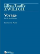 Voyage For String Quartet by Zwilich Ellen Taaff for