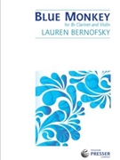 Blue Monkey by Bernofsky Lauren for Clarinet and Vln