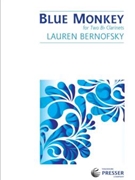 Blue Monkey by Bernofsky Lauren for Clarinet Duet