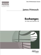 Exchanges For Flute And Bb Clarinet by Primosch James for