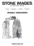 Stone Images Four Short Pieces for Band by Hodkinson Sydney for