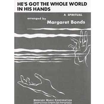 He's Got The Whole World In His Hands by - Bonds Margaret - for Vocal and Piano