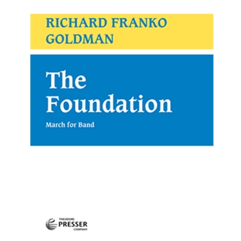 Foundation by Goldman for Concert March